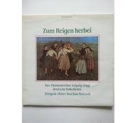 Thomanerchor Leipzig - Zum Reigen herbei (ETERNA) / Vinyl record [Vinyl-LP]