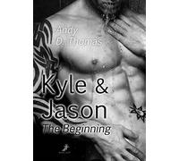 Thomas, A Kyle & Jason: The Beginning - (German Import) Book NUEVO