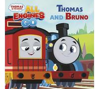 Thomas and Bruno: Thomas & Friends: All Engines Go