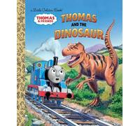 Thomas and the Dinosaur (Thomas & Friends) (Little Golden Book)