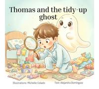 Thomas and the tidy-up ghost