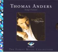 Thomas Anders - Songs Forever-Diamond Edi