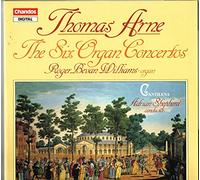 Thomas Arne: The Six Organ Concertos