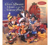 Thomas Bacon, David Hickman, Sam Pilafian - A Cool Brassy Night At The North Pole