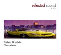 Thomas Bauer - Urban Lifestyle