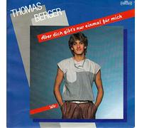 Thomas Berger - BERGER, THOMAS / Aber dich gibt's nur einmal für mich / Wir / 1983 / Bildhülle / Intercord # INT 110.143 / Deutsche Pressung / 7" Vinyl Single Schallplatte /