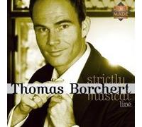 Thomas Borchert - Strictly Musical Live