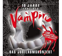 Thomas Borchert - Tanz der Vampire - 10 Jahre - Das Jubiläumskonzert