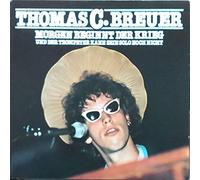 Thomas C. Breuer , - Morgen Beginnt Der Krieg Und Der Trompeter Kann Sein Solo Noch Nicht - Metronome Musik GmbH - 0060.359