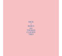Thomas Clausen Trio Back to Basics (CD) Album (Importación USA)