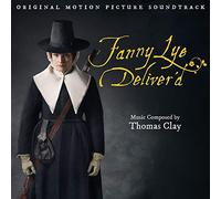 Thomas Clay - Fanny Lye Deliver'd [Original Soundtrack]