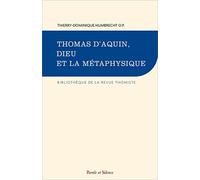 Thomas d'Aquin: Dieu et la métaphysique