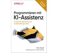 Thomas Demmig T Programmieren mit KI: KI-Tools für alle Phasen der (Tapa blanda)