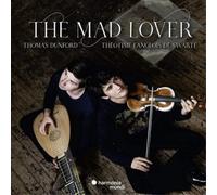 Thomas Dunford & Théotime Langlois De Swarte – The Mad Lover – CD – Importación USA – Harmonia Mundi