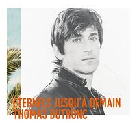 Thomas Dutronc - Eternels jusqu'à demain [Vinilo]
