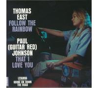 Thomas East & Paul Johnson - 7-Follow the Rainbow / That I Love You [Vinilo]