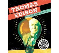 Thomas Edison (Inventors Who Changed the World)