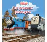 Thomas Et Ses Amis - De Précieux Passagers (audiolibro)