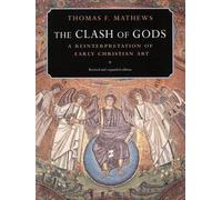 Thomas F. Mathews The Clash of Gods (Tapa blanda) (Importación USA)