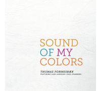 Thomas Fonnesbaek - Sounds of My Colors