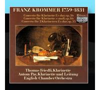 Thomas Friedli, Antony Pay & English Chamber Orchestra - Franz Krommer: Clarinet Concertos [Import]