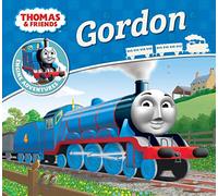 Thomas & Friends: Gordon: The Perfect First Picture Book and Bedtime Story for Kids (Thomas Engine Adventures)