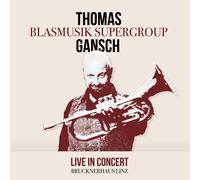 Thomas Gansch & die Blasmusik Supergroup Live in Concert (CD) (Importación USA)