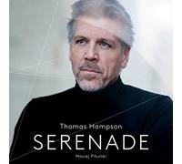 Thomas Hampson (barítono), Maciej Pikulski (piano) - Serenade