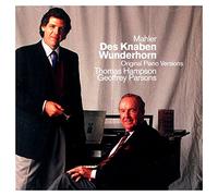 Thomas Hampson & Geoffrey Parsons - Mahler : Des Knaben Wunderhorn
