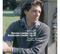 Schumann : Kerner Lieder, Andersen Lieder & Early Songs