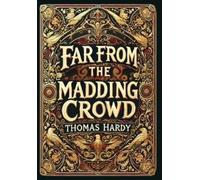 Thomas Hardy Far from the Madding Crowd (Collector's Edition) (Lamin (Tapa dura)