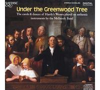 Thomas Hardy : Under the Greenwood Tree