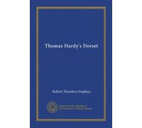 Thomas Hardy's Dorset (Vol-1)