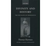 Thomas Harrison Divinity and History (Tapa blanda) Oxford Classical Monographs