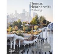 Thomas Heatherwick: Making