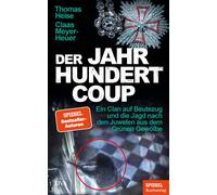 Thomas Heise er Jahrhundertcoup: Ein Clan auf Beutezug und die J (Tapa dura)