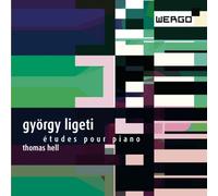 Thomas Hell - Ligeti:Etudes Pour Piano