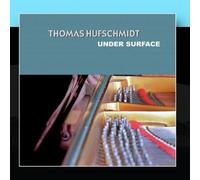 Thomas Hufschmidt Quintett - Under Surface