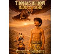 Thomas in Hopi Indian Land