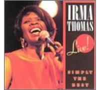 Thomas, Irma - Simply The Best Live [Casete]