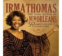 Thomas, Irma - Soul Queen of New.. -Ltd-
