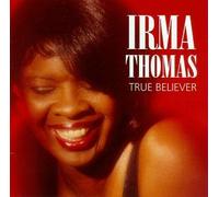 Thomas, Irma - True Believer [Casete]