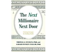 Thomas J. Stanley Sarah Stanley Fallaw The Next Millionaire Next (Tapa blanda)