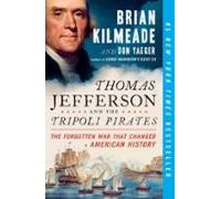 Thomas Jefferson And The Tripoli Pirates (ebook)