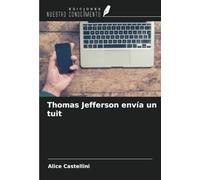 Thomas Jefferson envía un tuit