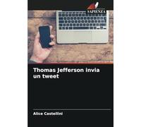 Thomas Jefferson invia un tweet