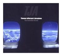 Thomas Jefferson S Aeroplane - Invisible Ocean