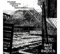 Thomas Jefferson Slave Apartments Bait and Switch (Vinyl) (Importación USA)