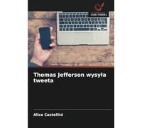 Thomas Jefferson wysyła tweeta