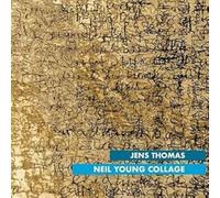 Thomas,Jens - Neil Young Collage (Digipak)